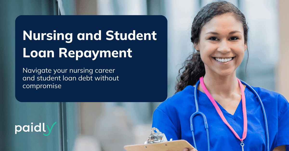 Nursing and Student Loan Repayment: Empowering Nurses with Solutions