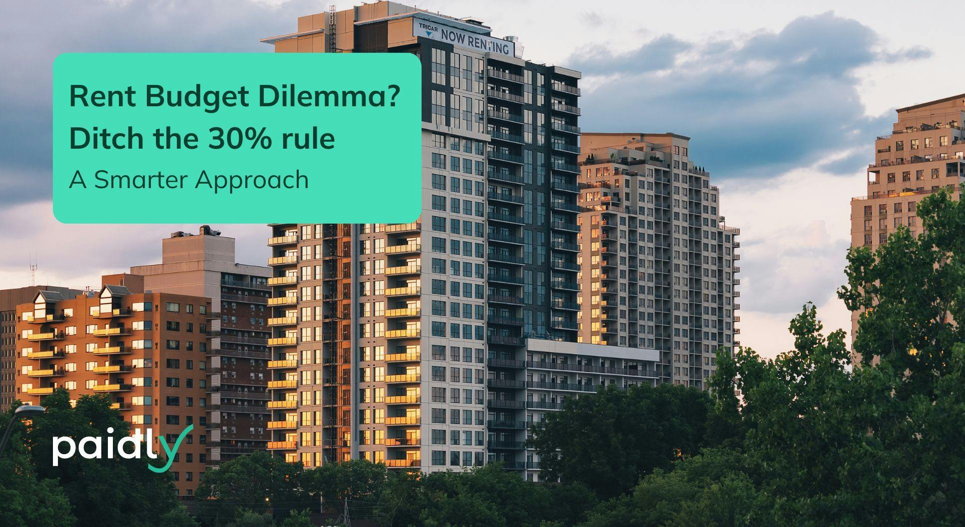 Apartments - Rent Budget Dilemma? Ditch the 30% Rule - A Smarter Approach