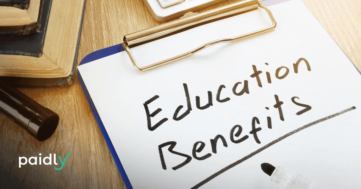 Note on clipboard that says "Education Benefits" with Paidly logo