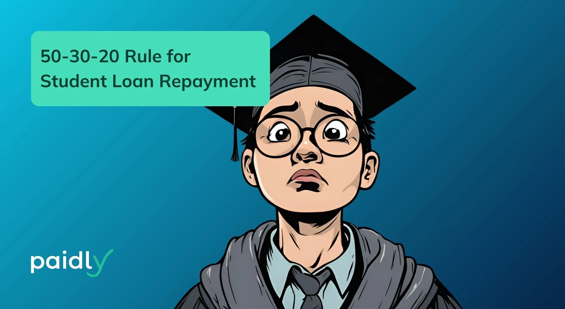 50-30-20 Rule for Student Loan Repayment 50-30-20 Rule for Student Loan Repayment, graduate stressed